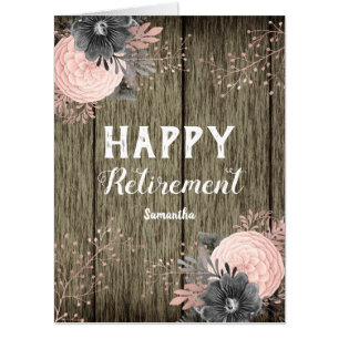 Retirement Rustic Wood and Floral Card