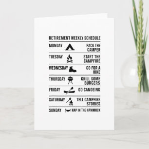 Retirement Schedule Camping Plan Humor Vacation Card