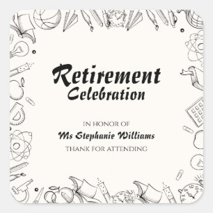 Retirement School Teacher Celebration Party Square Sticker