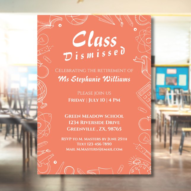 Retirement School Teacher Class Dismissed Party  Invitation (Creator Uploaded)