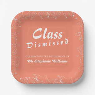 Retirement School Teacher Class Dismissed Party Paper Plates