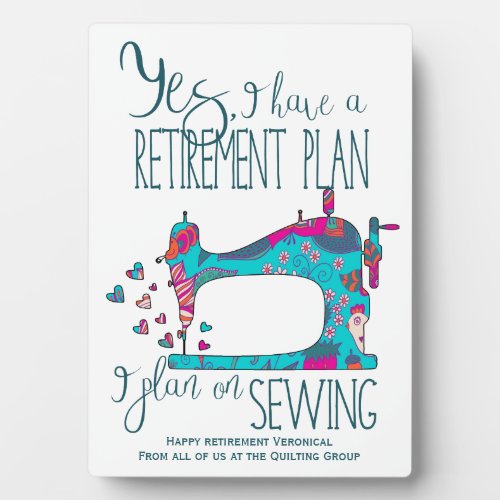 Retirement Sewing Plan Quote Plaque