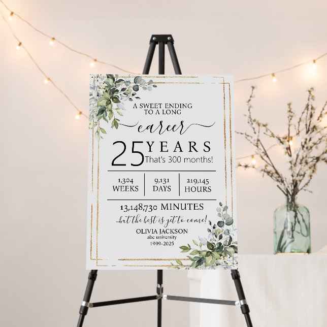 Retirement Sign with Greenery – Sweet Ending (In Situ (Stand))