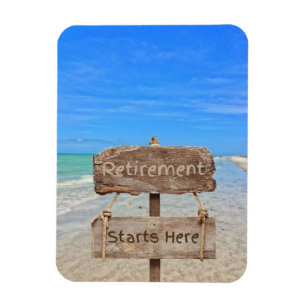 Retirement Starts Here! Sanibel Island Beach Magnet