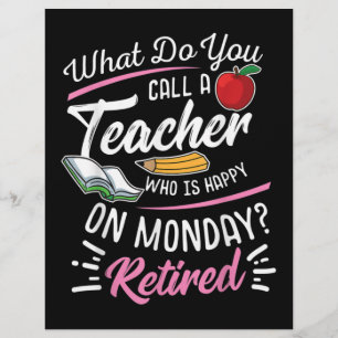 Retirement Teacher Retired Teacher Happy On Monday Letterhead