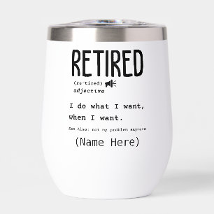 Retirement Thermal Wine Tumbler