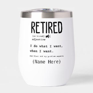 Retirement Thermal Wine Tumbler
