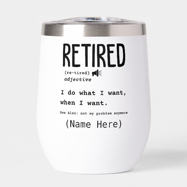 Retirement Thermal Wine Tumbler (Front)