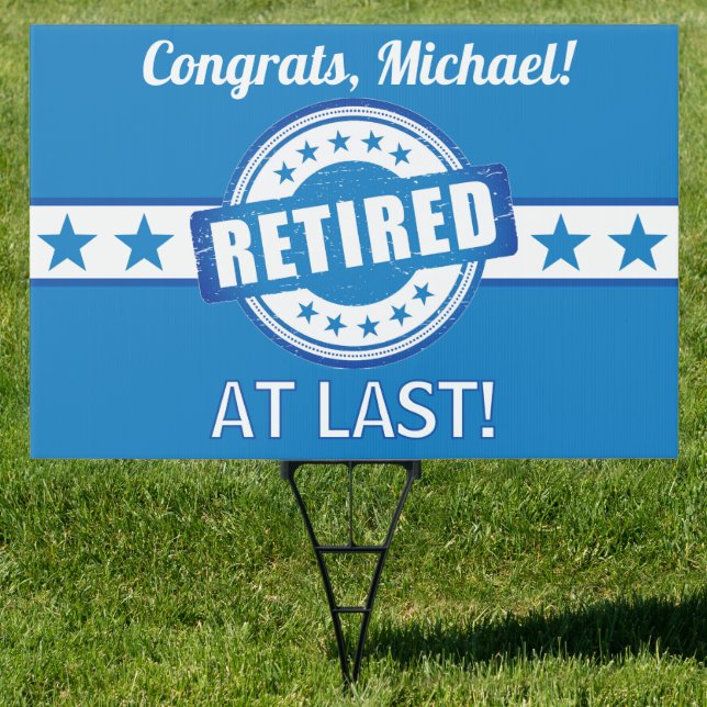 Retirement Time! Custom Yard Sign (Insitu)