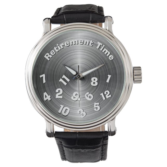 Retirement Time  Watch (Front)