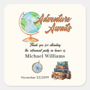 Retirement Travel Adventure Awaits Globe  Square Sticker