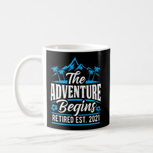 Retirement Travel Gift For 2021 Retirement Coffee Mug