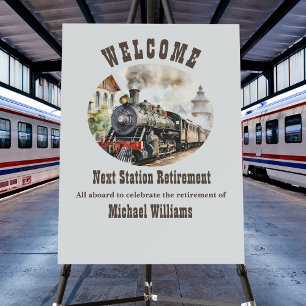 Retirement Travel Rolling Party Train Next Station Foam Board