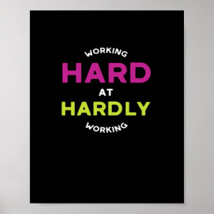 Retirement Working Hard At Hardly Working Oversize Poster