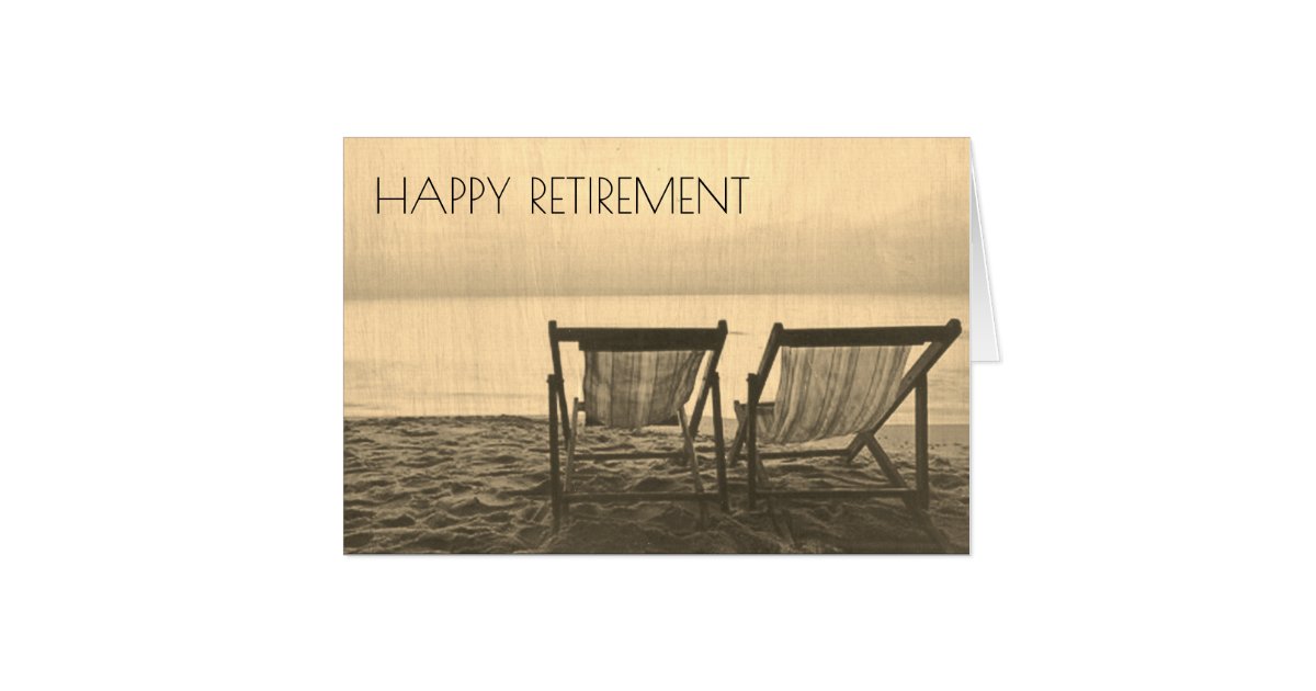 retiring beach chairs card | Zazzle