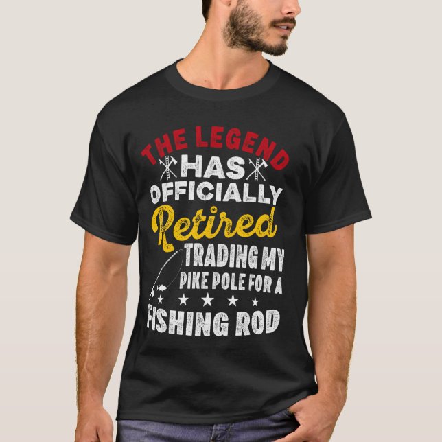 Retiring Firefighter for Retired Fireman Funny Ret T-Shirt (Front)