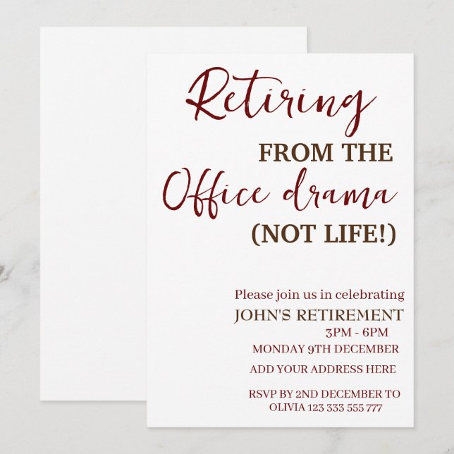 Retiring from the office drama funny retirement  invitation (Front/Back)