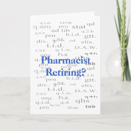 Retiring Pharmacist Card