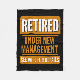 Retiring Retired Under New Management See Wife for Fleece Blanket