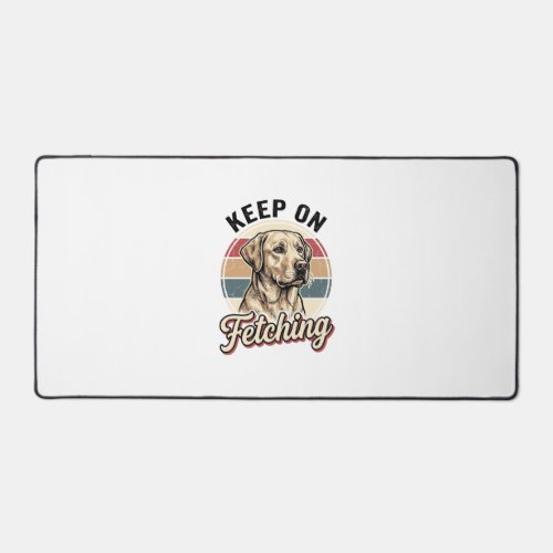 Retriever Dog Shirt Vintage Keep On Fetching Graph Desk Mat