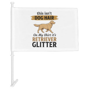 Retriever Glitter Funny Dog Lover Vintage Design_1 Car Flag
