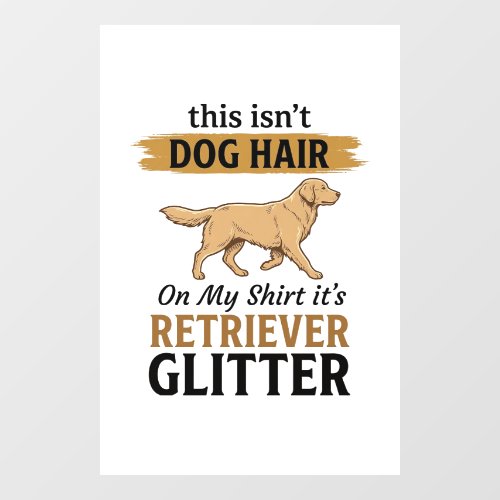 Retriever Glitter Funny Dog Lover Vintage Design_1 Window Cling