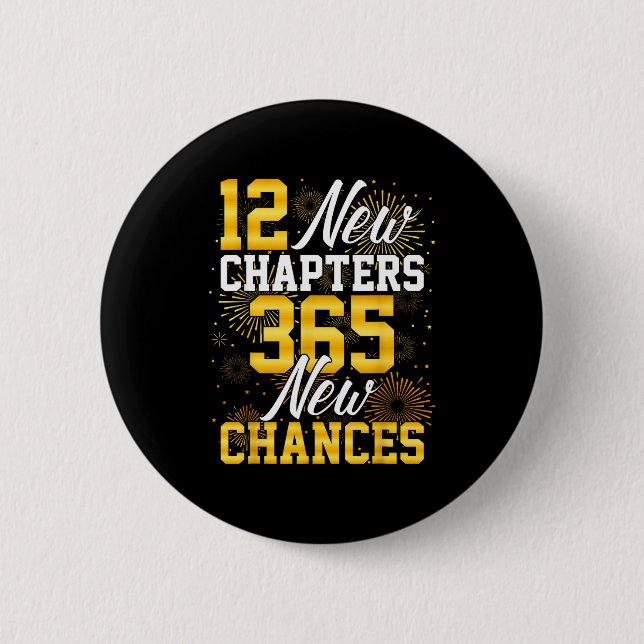 Retro 12 New Chapters 365 New Chances Happy New Ye Button (Front)