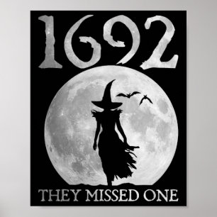 Retro 1692 They Missed One Witch Salem 1692 Hallow Poster