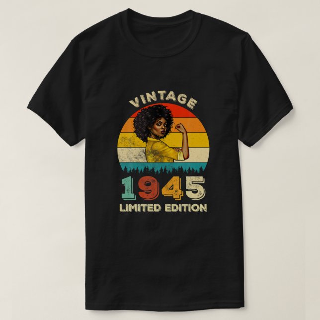 Retro 1945 77th Birthday Strong African American B T-Shirt (Design Front)