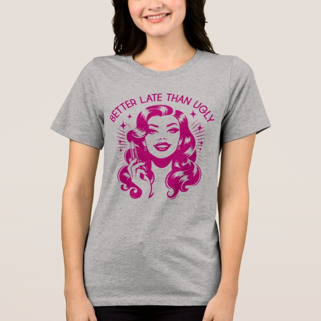 Retro 1950s Glam Girl Funny Sarcastic Quote Tri-Blend Shirt (Front)