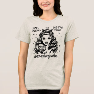 Retro 1950s Glam Girl Funny Sarcastic Quote Tri-Blend Shirt