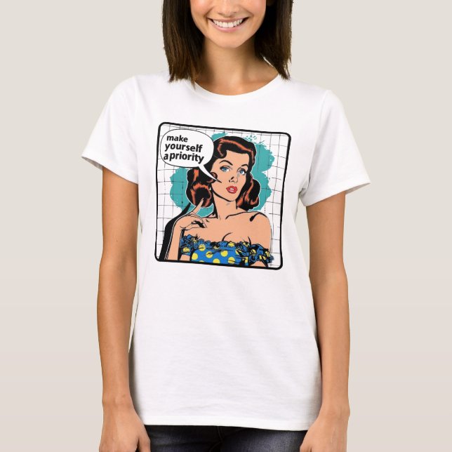 Retro 1950s Vintage Glam Girl Inspirational Quote T-Shirt (Front)