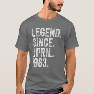 Retro 1963 Birthday April Born Legend Since 1963 T-Shirt