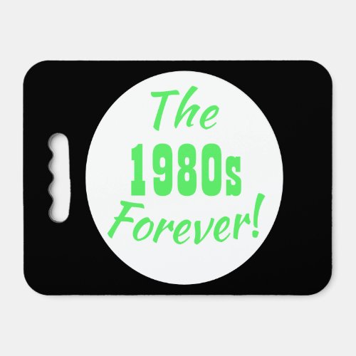 Retro 1980s Forever Quote Seat Cushion