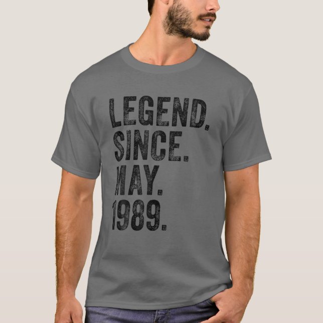 Retro 1989 Birthday May Born Legend Since 1989 T-Shirt (Front)