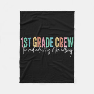 Retro 1st Grade Crew The Real Celebrities Of The H Fleece Blanket