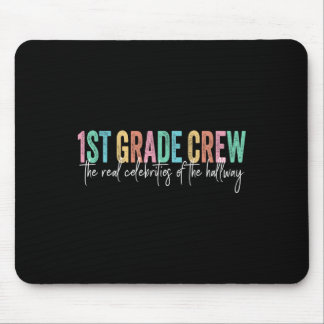 Retro 1st Grade Crew The Real Celebrities Of The H Mouse Pad
