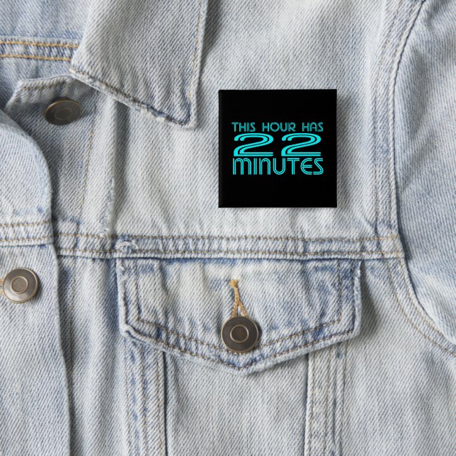 Retro - 22 Minutes Pinback Button (In Situ)