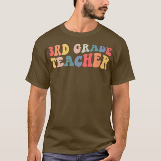 Retro 3rd Grade Teacher Funny Third Grade Back To  T-Shirt