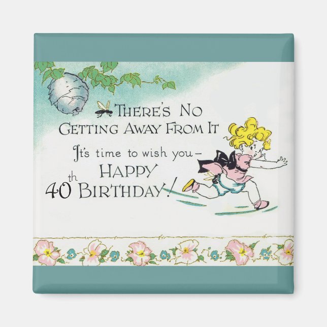 Retro 40th Birthday Magnet (Front)