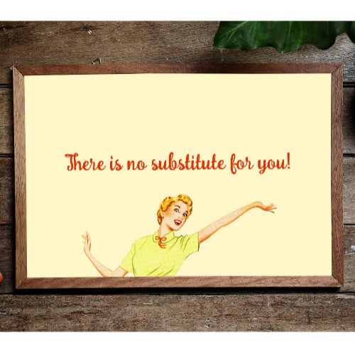 Retro 50s There is no substitute for you Teacher Thank You Card