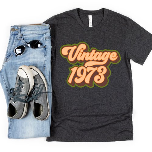 Retro 50th Birthday Vintage 1973 T_shirt