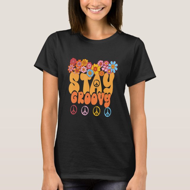 Retro 60s 70s Peace Hippie Stay Groovy Sunflowers  T-Shirt (Front)