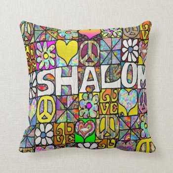 Retro 60s Psychedelic Shalom Love Throw Pillow by JudaicaGifts at Zazzle