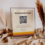 Retro 60s vintage colors Honeymoon fund QR code Poster<br><div class="desc">Choose a retro and vintage for your wedding stationery. Classic yet modern and trendy,  it will suit all your needs. Easily customizable,  you change the text color or the background as you like. Replace the QR code with your own to give your guests access to your digital wishing well.</div>