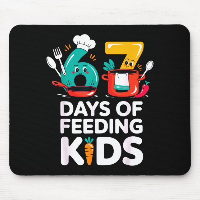 Retro 67 Days Of Feeding Kids Lunch Lady Cafeteria Mouse Pad (Front)