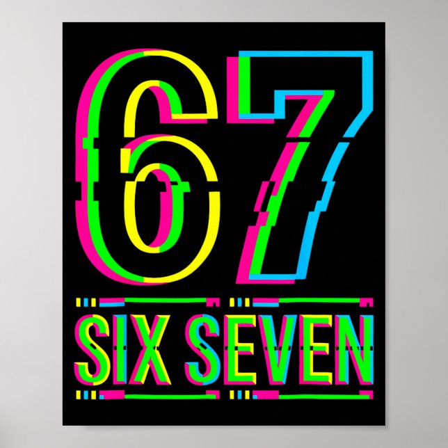 Retro 67 Meme Funny Six Seven Meme 6 7 Meme 6 7  Poster (Front)