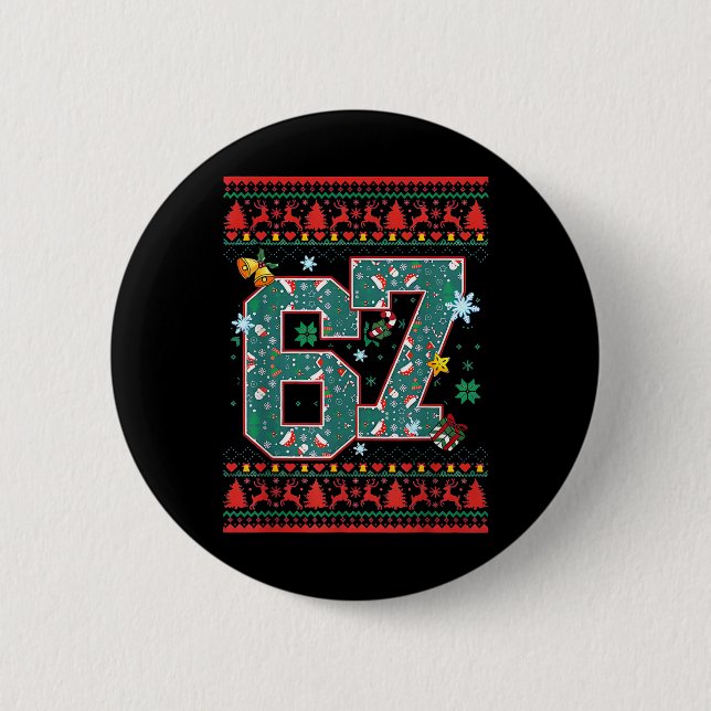 Retro 67 Six Seven Christmas Shirt Meme  Button (Front)