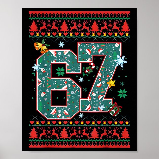 Retro 67 Six Seven Christmas Shirt Meme  Poster (Front)
