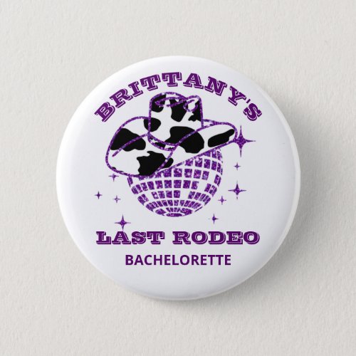 Retro 70s Disco Cowgirl Bachelorette Party Button